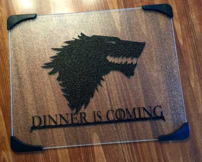 Example of a Game Of Thrones glass cutting board